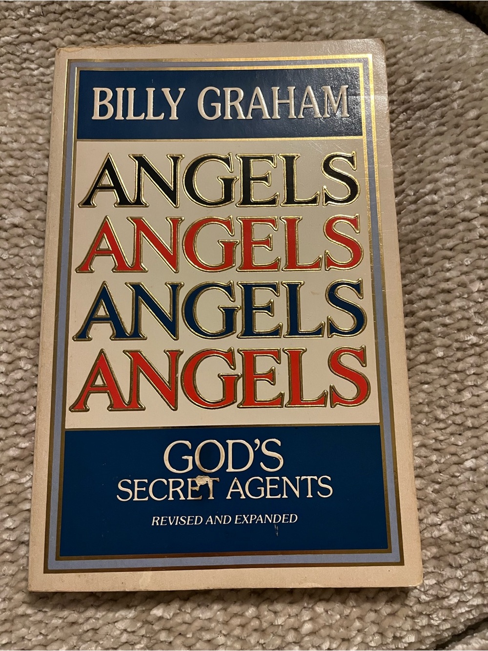 Angels God’s Secret Agents Billy Graham Vintage Book